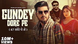 Gundey Dore Pe (Official Video) - Sachin Jaat | Babli Jhuriya | Masoom Sharma & Swara Verma