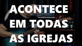 Solo de guitarra na igreja: EXPECTATIVA x REALIDADE