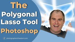 The Polygonal Lasso Tool in Photoshop - Photoshop Tools Tutorial