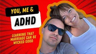 You, Me, and ADHD - Episode 1