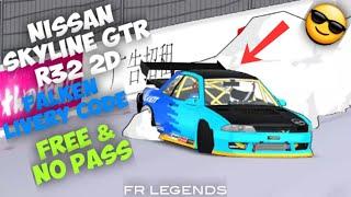 FR LEGENDS : NISSAN SKYLINE GTR R32 FREE FALKEN LIVERY CODE AND WITHOUT PASSWORD !!