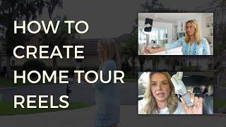 How to Create Video Home Tours For Reels | Create Engagement on Instagram