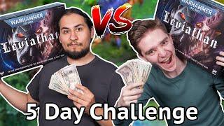 Two Idiots? $500! 5 Days Warhammer 40k 10th Edition Challenge