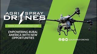 Agri Spray Drones | Empowering Rural America with New Opportunities