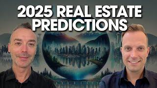 Vancouver Real Estate Predictions 2025: Key Trends, Market Insights & Top Areas to Watch