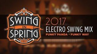 Best of Electro Swing March 2017 Mix (#SwingInSpring)