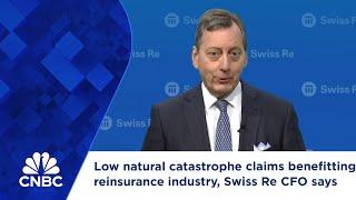 Low natural catastrophe claims benefitting reinsurance industry, Swiss Re CFO says