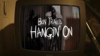 Ben Travis - Hangin' On - Street Trials at 40