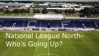 National League North Promotion Battle: Who Will Go Up?