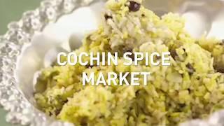 Cochin Spice Market, Kerala | Indian Cuisine