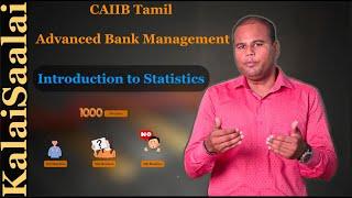 Introduction to Statistics | Tamil | CAIIB | Advanced Bank Management | KalaiSaalai