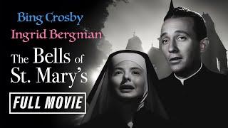 Bing Crosby and Ingrid Bergman in Classic Musical | The Bells of St. Mary's (1945)