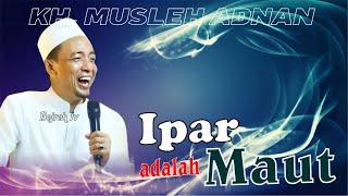 Super Lucu | Ceramah KH MUSLEH ADNAN Terbaru 2025 Paling Lucu & Penuh Hikmah