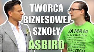 Prowadzi największą FIRMĘ edukacyjną w Polsce - Asbiro - Kamil Cebulski & Marcin Osman