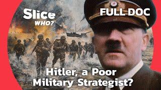 Hitler's Rise and Fall | SLICE WHO | FULL DOCUMENTARY