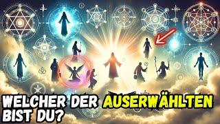  GEHÖRST DU ZU DEN 9 ARTEN DER AUSERWÄHLTEN? ENTDECKE DEINEN SPIRITUELLEN ZWECK!