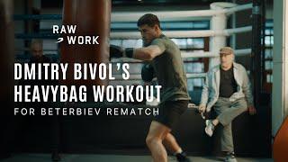 RAW WORK | How Dmitry Bivol Masters His Heavybag Workout For Undisputed Rematch