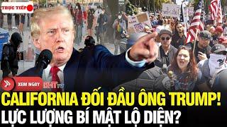 Trực Tiếp: California phản đòn ông Trump! Dự luật ép lực lượng giấu mặt lộ diện, nước Mỹ dậy sóng!