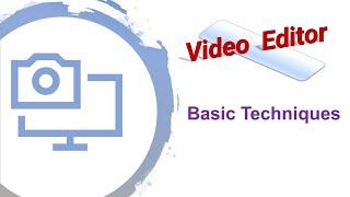 L_03 Video Editor - Basic Techniques