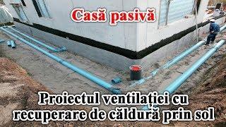 Casa pasiva – proiectul ventilatiei cu recuperare de caldura prin sol