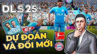 KHI NÀO CẬP NHẬT DLS 25?, DREAM LEAGUE SOCCER 2025 SẼ ĐỔI MỚI NHỮNG GÌ?