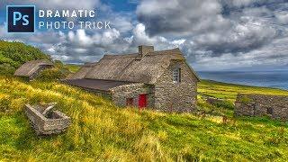 Dramatic Photos Trick - Create Amazing HDR Effect in Photoshop with Single Jpeg