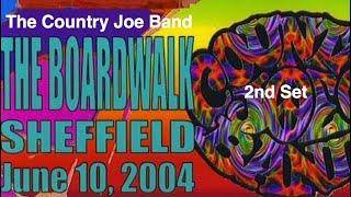 The Country Joe Band - Live in Sheffield, June 10th 2004 -2nd set