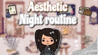 Aesthetic night routine|Toca life world ︎