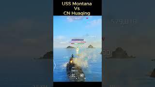 USS Montana Vs CN Huaqing #modernwarships #militaryship