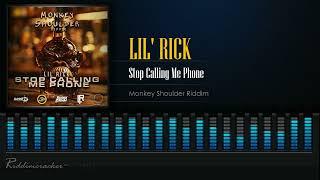 Lil Rick - Stop Calling Me Phone  (Monkey Shoulder Riddim) Soca 2024