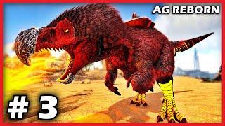 Flame Dodorexy Taming | AG REBORN #arksurvivalevloved [EP:3]