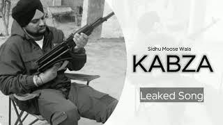 KABZA Sidhu Moose Wala Leaked Song New Punjabi Song 2024