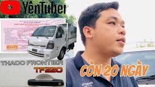 XE TF220 Có Sẵn Và Thông Tin Khẩn Chỉ CÒN 20 NGÀY | THACO VŨNG TÀU | XE TẢI VŨNG TÀU | YênTuber