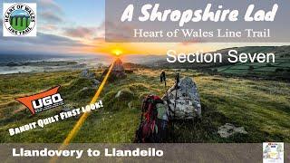 Heart of Wales Line Trail | Section Seven | Llandovery to Llandeilo