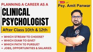 Plan Your Journey to Becoming a Clinical Psychologist in India: Opportunities after Class 10 & 12