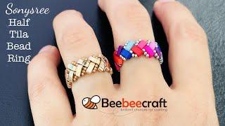 Half Tila bead ring || Half Tila herringbone | Beebeecraft Tutorial