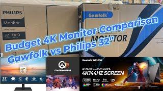 Budget 32 4K Monitor Comparison  Gawfolk 144Hz gaming IPS vs Philips 32E1N1800LA 4K144Hz gaming IPS