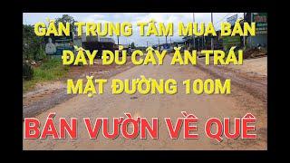 BÁN ĐẤT ĐĂK NÔNG 264| VƯỜN NGAY TRUNG TÂM CÓ TẦM VIEW ĐẸP SẴN CÂY ĂN TRÁI NHIỀU THUẬN TIỆN ĐƯỜNG ĐI