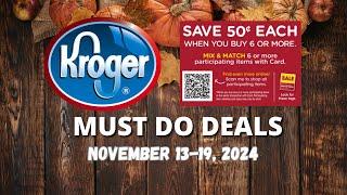 *B2G3 Sale* Kroger MUST DO Deals for 11/13-11/19 | Mega Sale, Weekly Digitals, & MORE