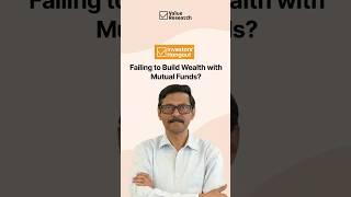 How to Build Real Wealth with Mutual Funds – The Secret to Long-Term Success! | Value Research