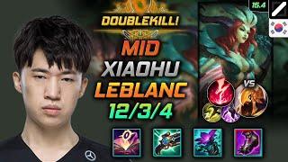 르블랑 미드 템트리 룬 샤오유 메자이 감전 - Xiaohu LeBlanc Mid - 롤 KR 챌린저 패치 15.4