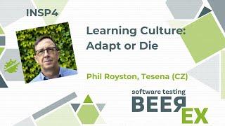 INSP4: Learning Culture Adapt or Die