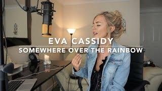 Eva Cassidy - Somewhere Over The Rainbow | Cover