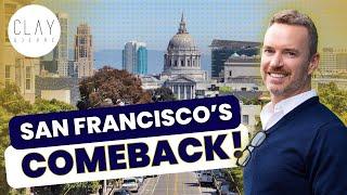 San Francisco Real Estate Comeback: Why the Market Is Booming Again in 2025