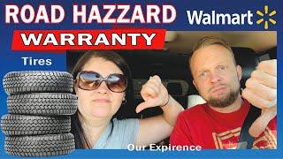 Walmart Tires road hazard warranty / Should you buy it ? / Our experience