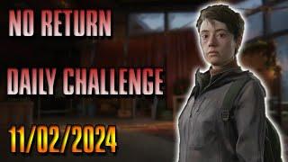 No Return Daily Challenge for 11/2/24