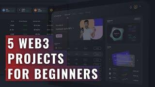 Top 5 Portfolio Web3 Projects For Beginners | Build Web3 Portfolio By Building Projects