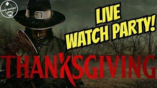 Eli Roth's THANKSGIVING Movie Night is Going LIVE!