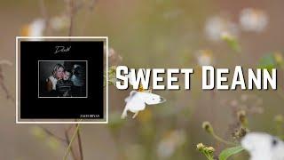 Lyric: Zach Bryan - Sweet DeAnn