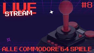 ️ Ich schaue alle C64 Spiele #8 | LIVE STREAM [DEUTSCH]